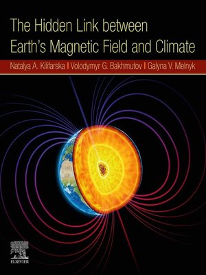 cover image of The Hidden Link Between Earth's Magnetic Field and Climate